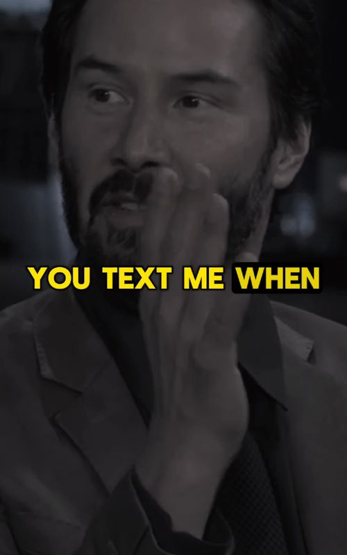 You text me When You Have Time| Must Watch | Keanu Reeves Motivational Speech #motivation #keanureeves #real  #Love #separation #obsessed  #relationshipadvice #johnwick #keanureevesmotivation #lovequotes #loveandloyalty #trueconnection  #relationshiprealtalk #TrueLove  #emotionaldepth #quotesoftheday #fyp #Love #true #person #keanureeves #pschology  #TrueLove #motivation #motivational #mindset #johnwick #advice #lessons #CapCut #usa_tiktok #usa🇺🇸 #CapCut #quotes 