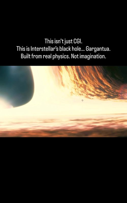 When Interstellar set out to visualize a black hole, they didn’t just want something that looked real, they wanted something that was real, mathematically. Working with Nobel Prize-winning physicist Kip Thorne, the team built Gargantua using Einstein’s equations, tracing how light would actually behave near such an extreme object. The result? A rendering so complex that a single frame could take around 100 hours to compute. But that effort paid off in a way no one expected, while generating these visuals, they discovered new insights about gravitational lensing around spinning black holes… insights that ended up in published scientific papers. So what you’re watching isn’t just cinema. It’s science, simulated at the edge of human understanding, where space folds, time slows, and light itself loses its way. #Interstellar #BlackHole #SpaceScience #KipThorne #CosmicReality