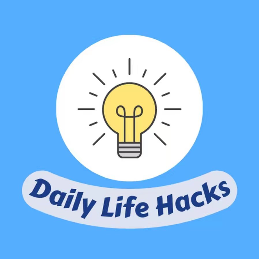 Daily Lifehacks