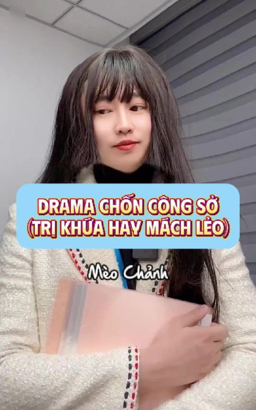 Cách trị mấy khứa hay mách lẻo ở công sở #phimngan #haihuoc #LearnOnTikTok #thuyloi #congso l