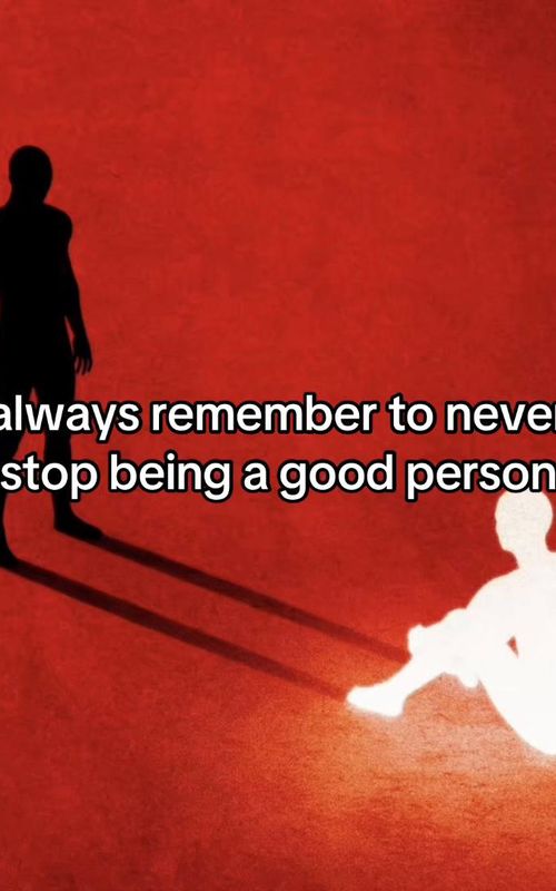 always remember to never stop being a good person #mindset #peace #healing #SelfImprovement #fyp 