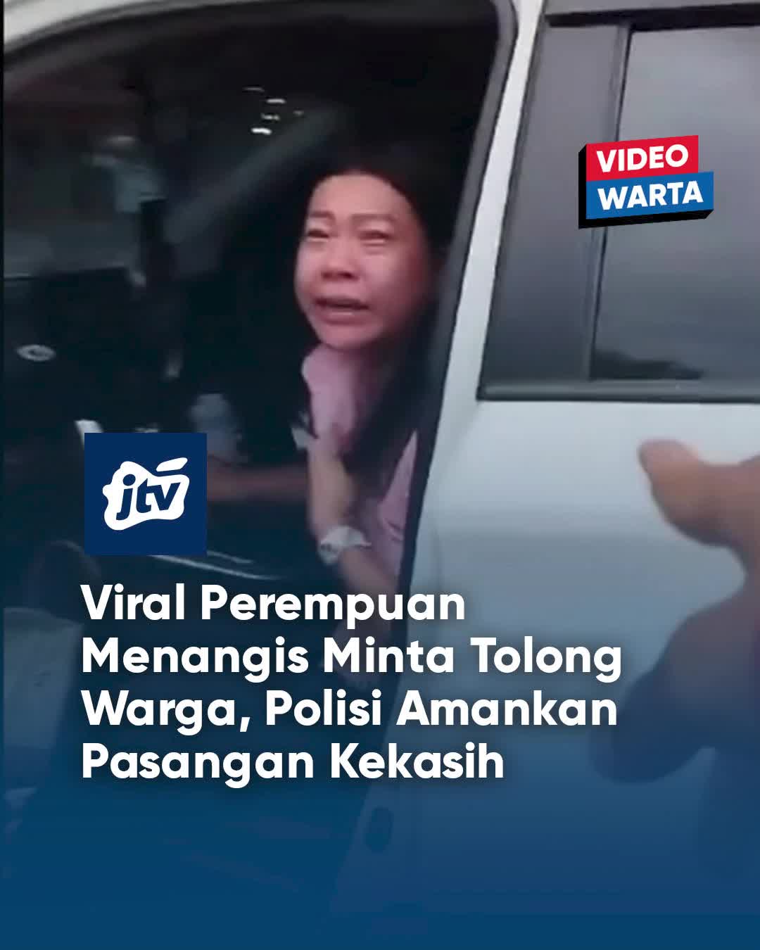 Viral Perempuan Menangis Minta Tolong Warga, Polisi Amankan Pasangan Kekasih Video seorang perempuan menangis di mobil minta tolong warga sempat beredar luas di jagad maya. Sesaat video diunggah, langsung terlacak anggota Polres #Probolinggo . Hasilnya, petugas mengamankan mobil beserta pasangan kekasih di dalam mobil.  #pojokarenajtv Senin-Sabtu (10.00 WIB) #jatimawanjtv Senin-Sabtu (10.30 WIB) #pojokpitujtv tayang tiap hari (19.00 WIB) #pojokkampungjtv tayang tiap hari (21.00 WIB) Follow @portaljtvcom #jtv #jtvrek #portaljtvcom #beritajatim #lokalnakalmassal #televisilokal #tvlokal #siarandigital #jawatimur  #seratuspersenjawatimur #viral #fypツ