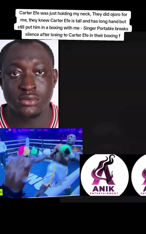 Carter Efe was just holding my neck, They did ojoro for me, they knew Carter Efe is tall and has long hand but still put him in a boxing with me - Singer Portable breaks silence after losing to Carter Efe in their boxing  #caterefe #portable  #boxing #fypgoviral  #anikentertainment 