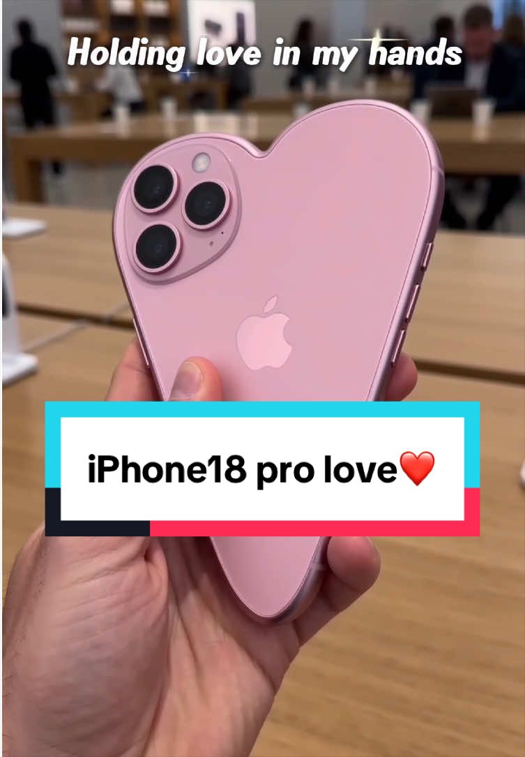 #iphone ##fyp #foryou #tk #iphone18 "Love version of Apple 18"